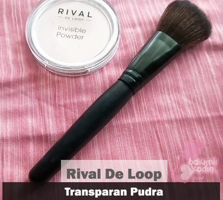 Rıval De Loop Transparan Pudra