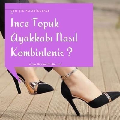 ince-topuk-ayakkabi-kombin