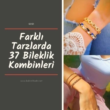 bileklik-kombinleri