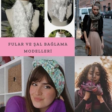 fular-ve-sal-baglama-modelleri