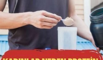 Kadınlar Neden Protein Tozu Kullanmalı