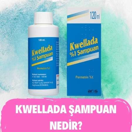 Kwellada Şampuan Nedir? Ne İşe Yarar? 1 Kwellada Şampuan