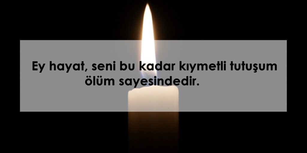 Ölen kişiye sözler 3 Ölen kişiye sözler 3